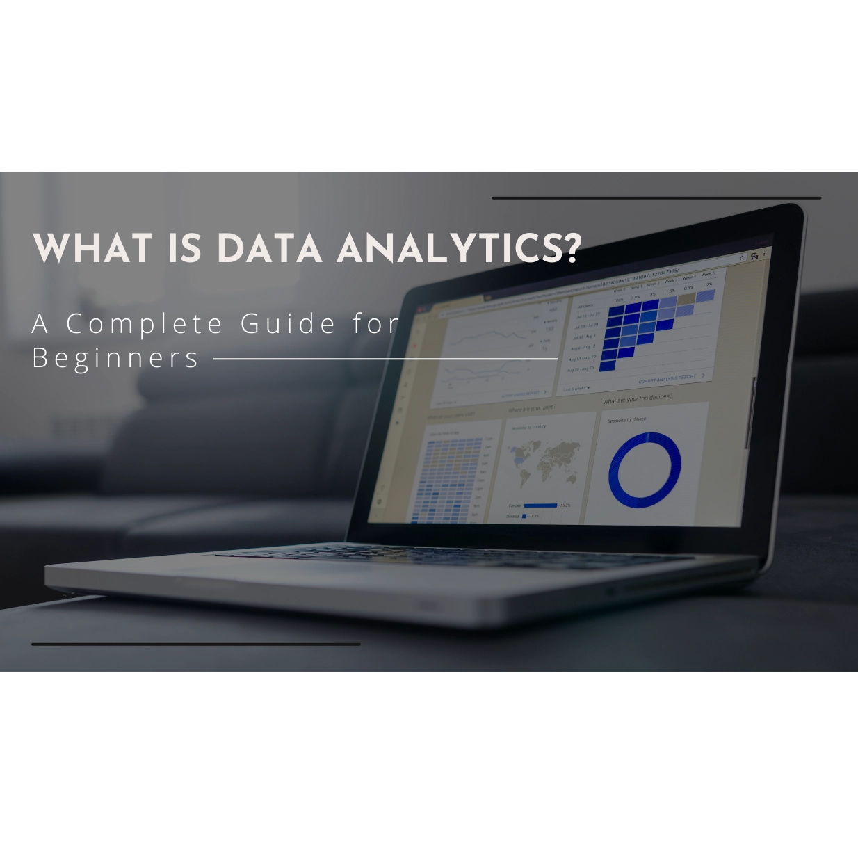 Data Analytics A Complete Guide