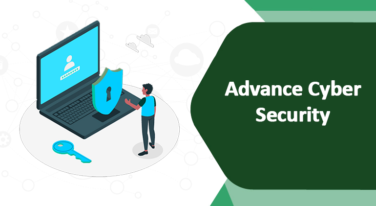 Advance Cyber Security